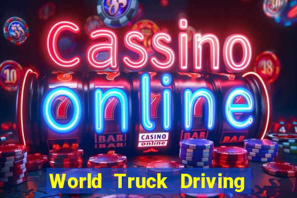 World Truck Driving Simulator Dinheiro infinito tekmods